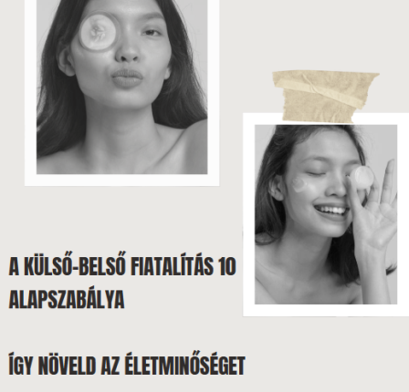 A külső-belső fiatalítás 10 szabálya - Így növeld az életminőséget