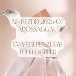 Életmentő pénzügyi tippek év végére – így kerüld el az adósságot 2026-ban